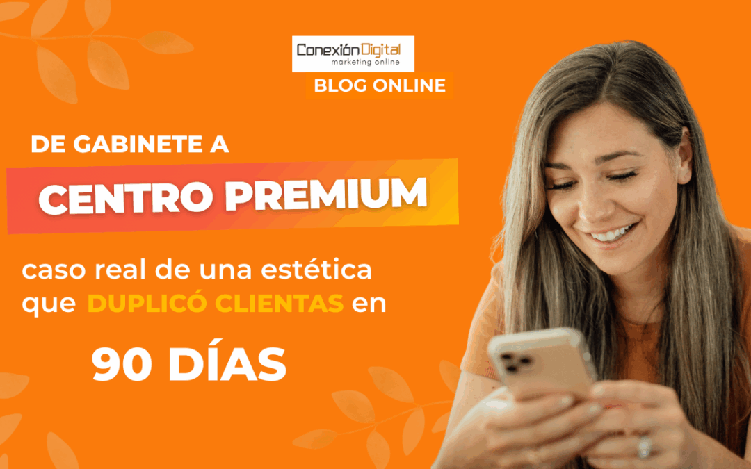 Caso de éxito centro de estética