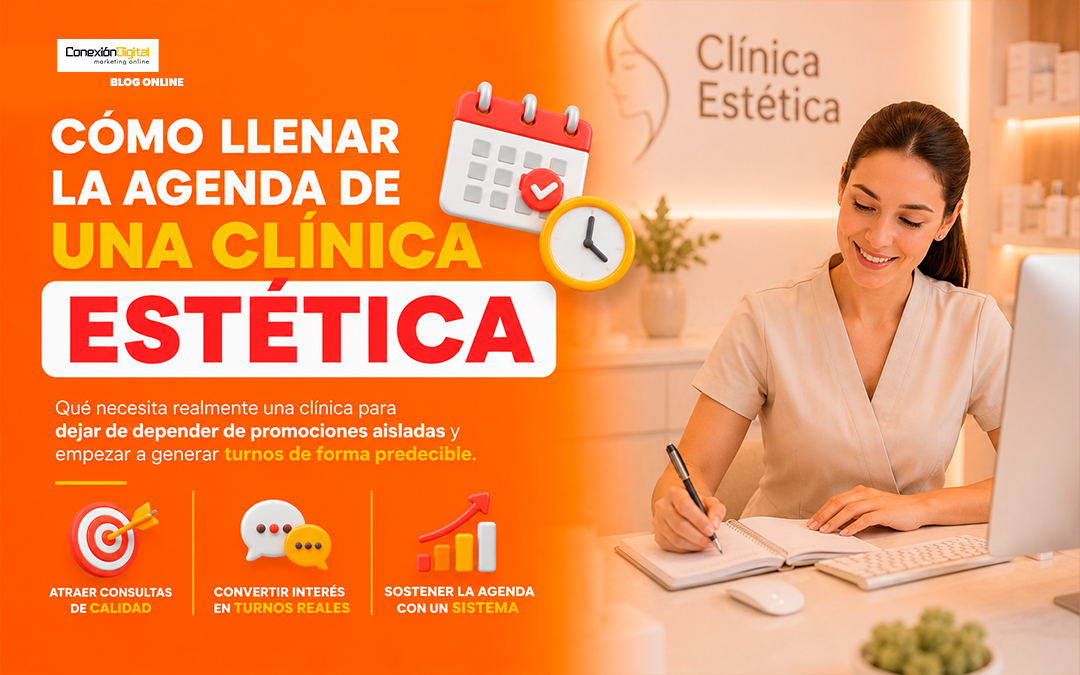 Cómo llenar la agenda de una clínica estética